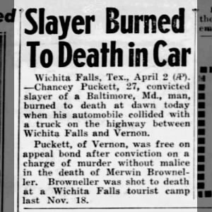 Slayer Burned To Death - Chancey Puckett murdered Merwin Browneller Nov 18 1948